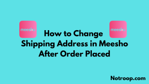 Change Shipping Address in Meesho