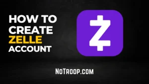 How to Create Zelle Account
