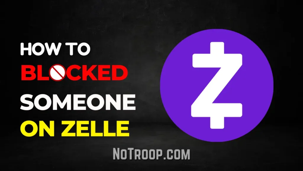 Block Someone On Zelle