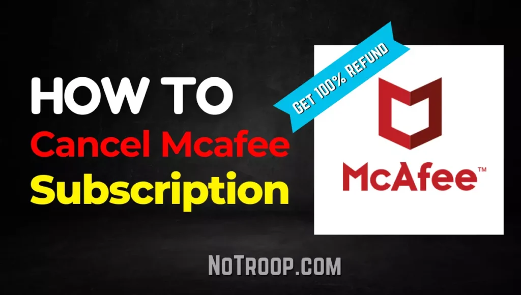 Cancel McAfee Subscription 