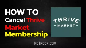 Cancel Thrive Market Membership