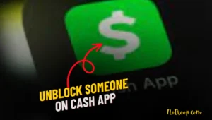 Unblock Someone On Cash App