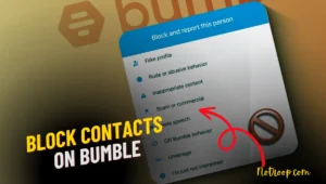 Block Contacts on Bumble